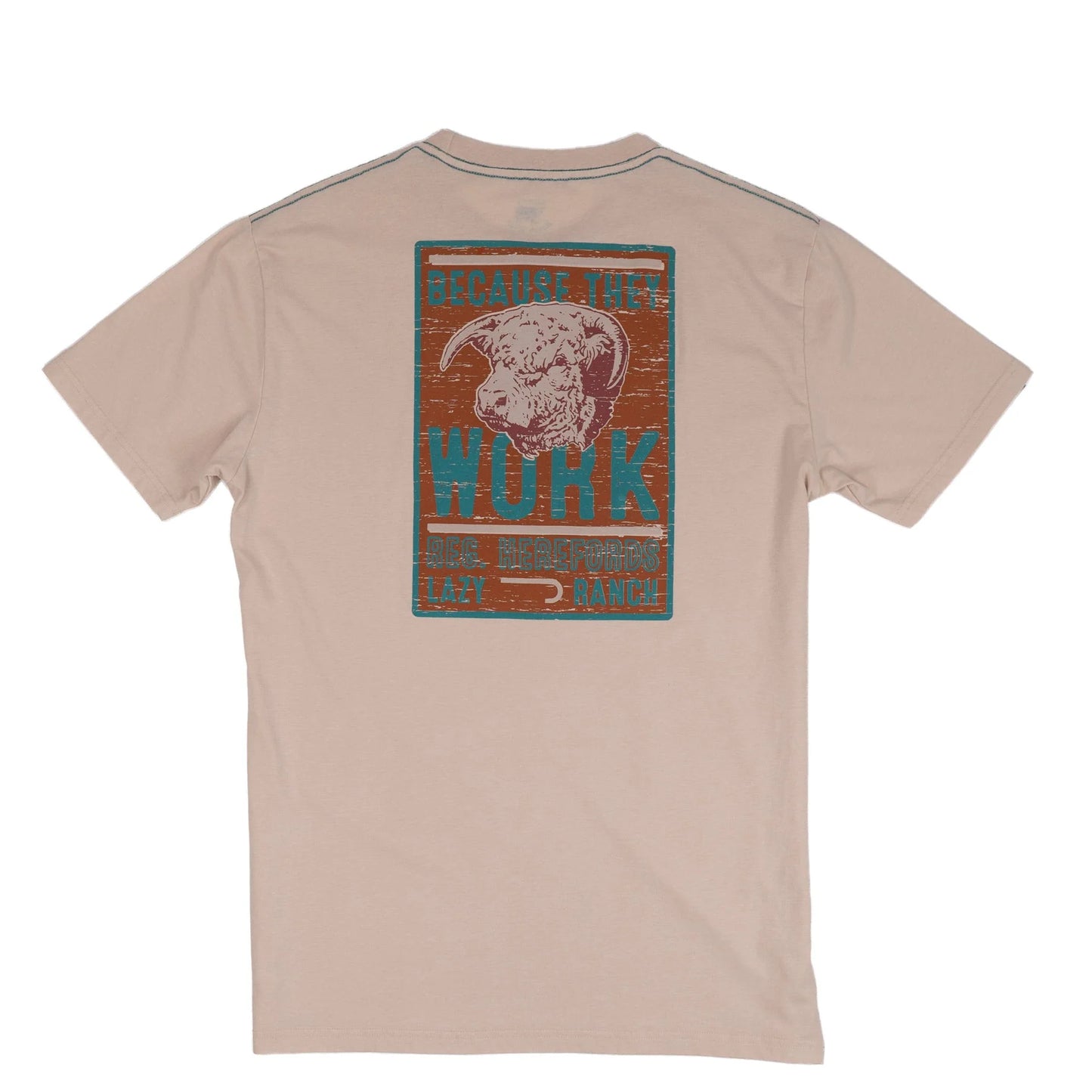 Men's Lazy J Ranch Because They Work Natural Tee