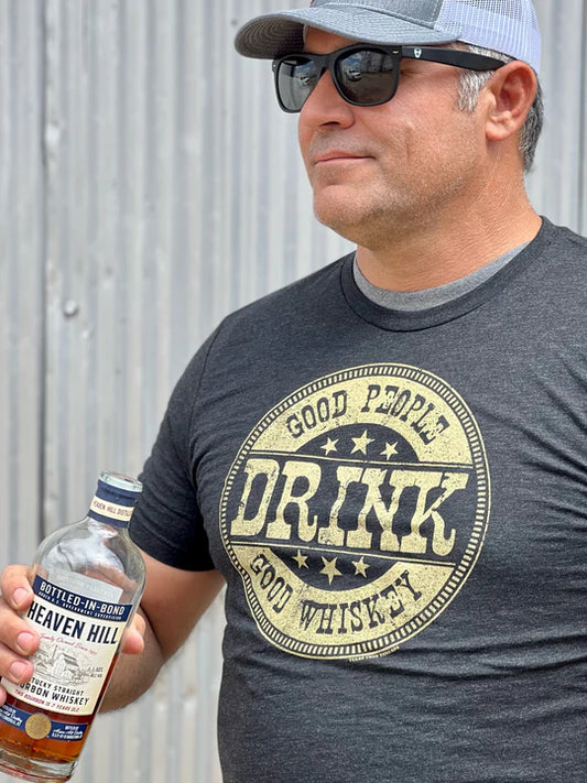 Good people Drink Good Whiskey Men's Tee